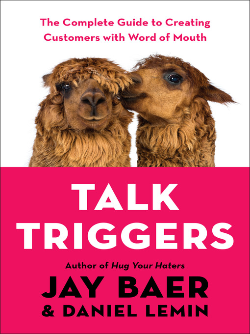 Title details for Talk Triggers by Jay Baer - Wait list